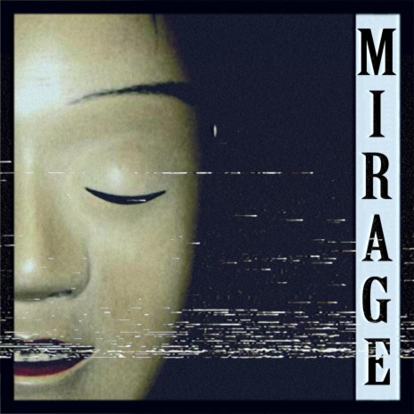 Mirage | Boomplay Music