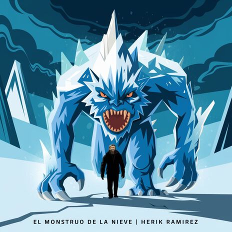 El Monstruo De La Nieve | Boomplay Music