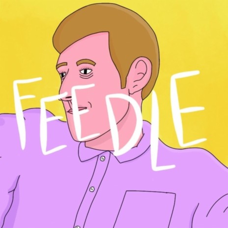 Feedle | Boomplay Music