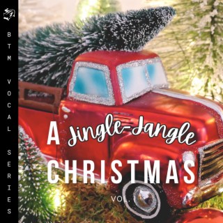 BTM Vocal Series: A Jingle-Jangle Christmas, Vol. 1