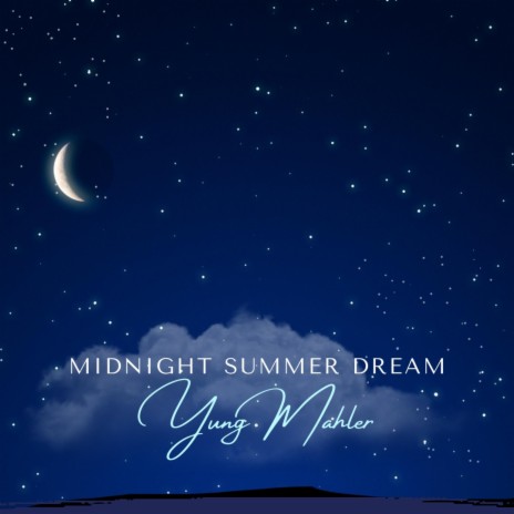 Midnight Summer Dream | Boomplay Music