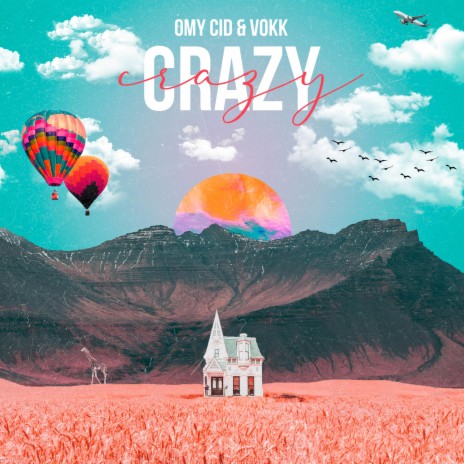 Crazy ft. Vokk | Boomplay Music