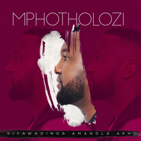 Siyawadinga Amandla Akho | Boomplay Music