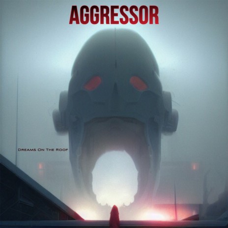 Aggressor | Boomplay Music