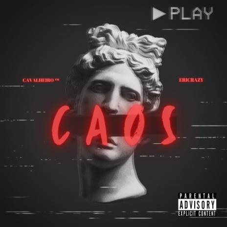 CAOS ft. Ericrazy | Boomplay Music