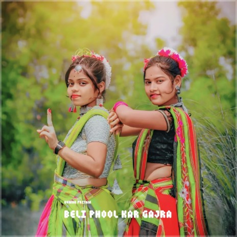 Beli Phool Kar Gajra | Boomplay Music