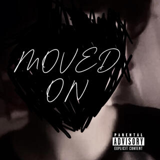 Moved On