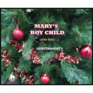 MARY'S BOY CHILD