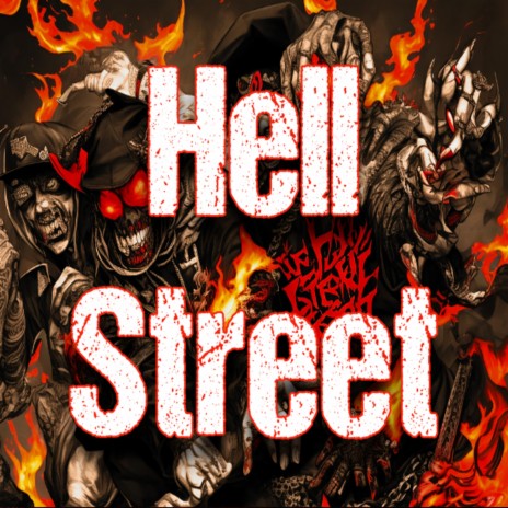 Hell Street | Boomplay Music