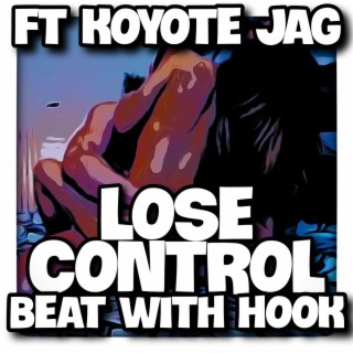 Lose Control (Instrumental With Hook)