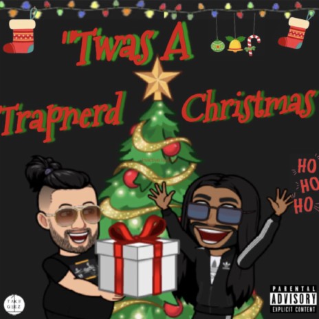 Twas a TrapNerd Christmas | Boomplay Music