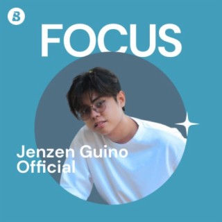 Focus: Jenzen Guino Official