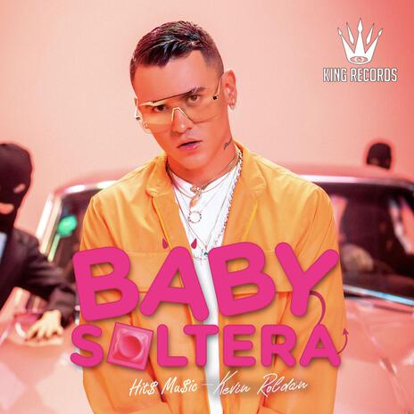 BABY SOLTERA ft. HIT$ MUSIC | Boomplay Music