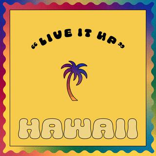 Hawaii lyrics | Boomplay Music