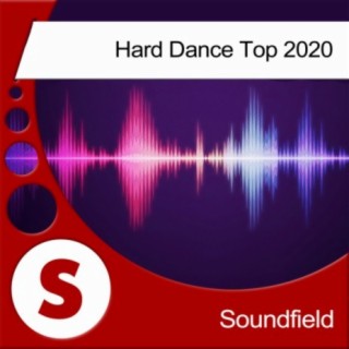 Hard Dance Top 2020