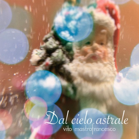 Dal Cielo Astrale | Boomplay Music