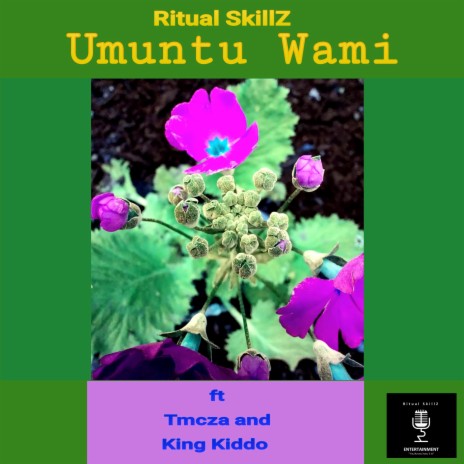 Umuntu Wami ft. Tmcza & King Kiddo