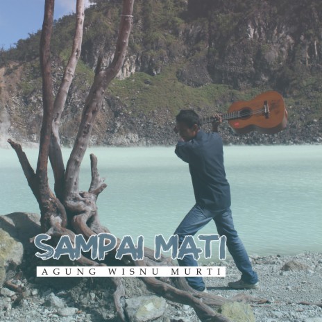SAMPAI MATI | Boomplay Music