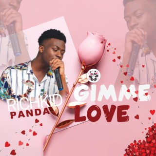 GIMME LOVE | Boomplay Music