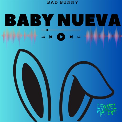 BABY NUEVA | Boomplay Music