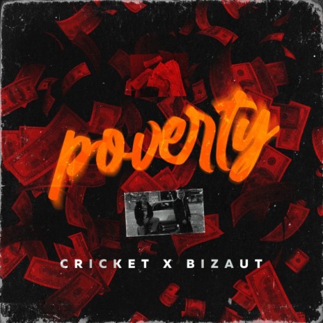 Poverty ft. Bizaut | Boomplay Music