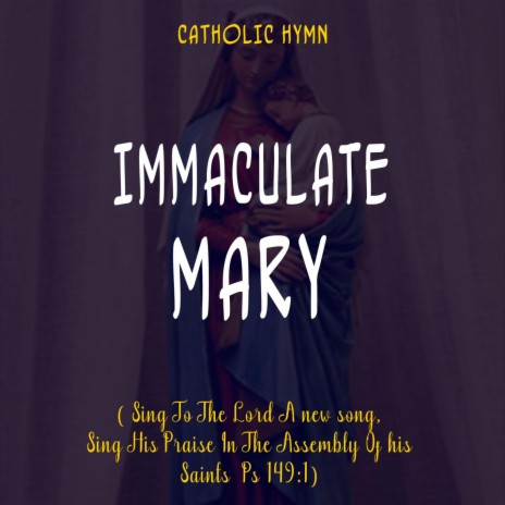 Immaculate Mary