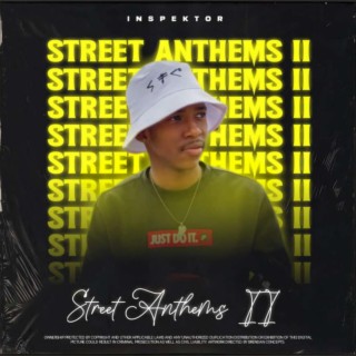 Street Anthems II