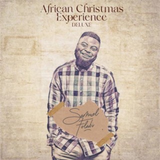African Christmas Experience (Deluxe Edition)