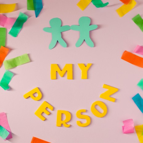 My Person | Boomplay Music