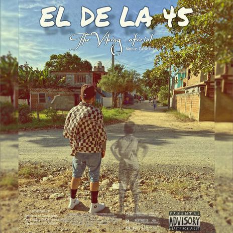 El de la 45 | Boomplay Music