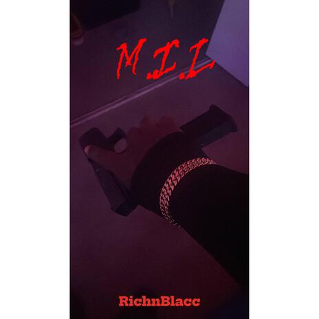 M.I.L | Boomplay Music