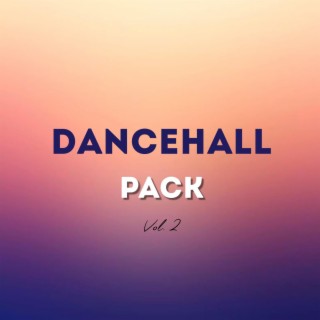 Dancehall Instrumental Pack, Vol. 2 (Instrumental)