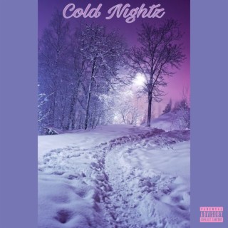 Cold Nightz