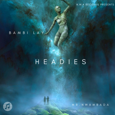 Headies ft. Bambi Lay | Boomplay Music