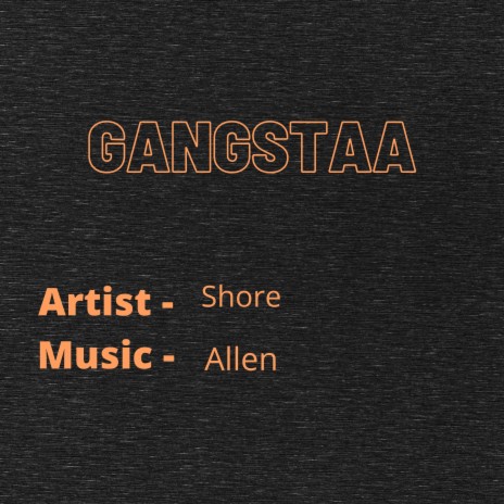 Gangstaa | Boomplay Music