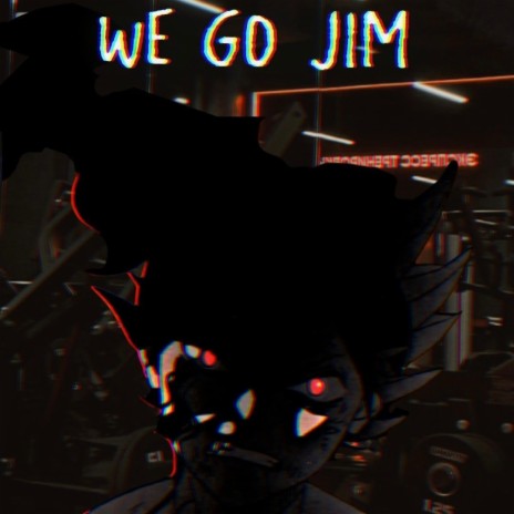 We Go Jim