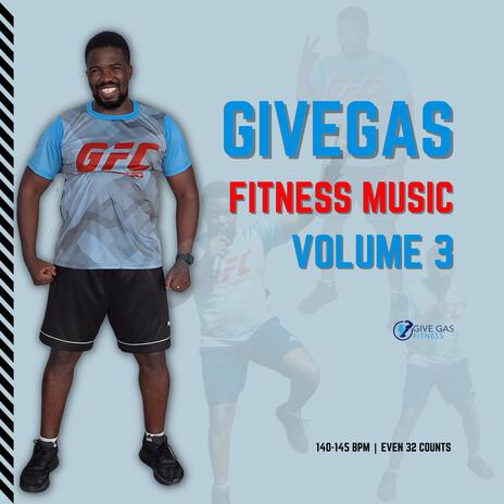 Givegas Fitness Music Volume 3 | Boomplay Music