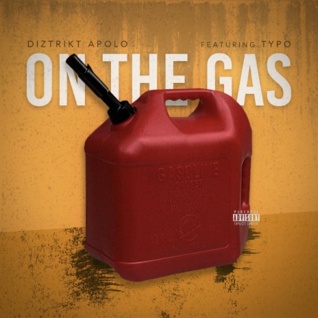 On the Gas ft. Typo | Boomplay Music