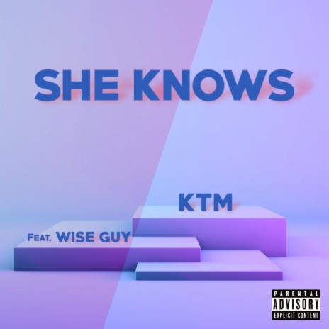 She Knows ft. Wise Guy | Boomplay Music