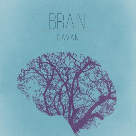 Brain ft. B. Wells