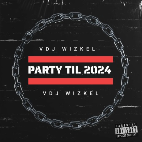 Party Til 2024 | Boomplay Music