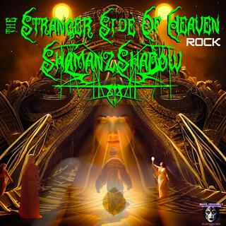 The Stranger Side Of Heaven Rock