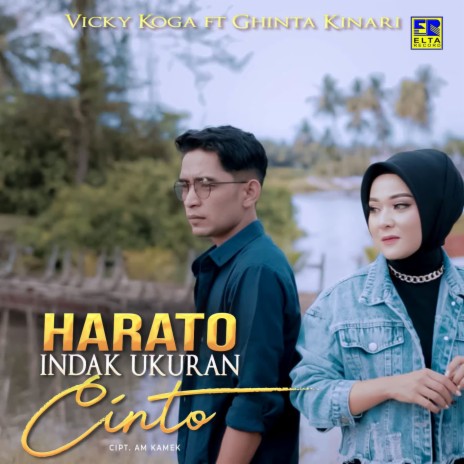 Harato Indak Ukuran Cinto ft. Ghinta Kinari | Boomplay Music