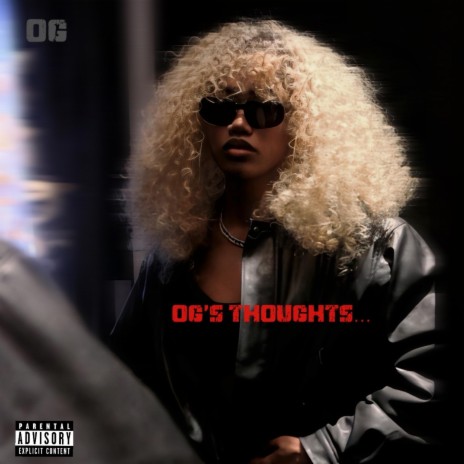 OG's Thoughts | Boomplay Music