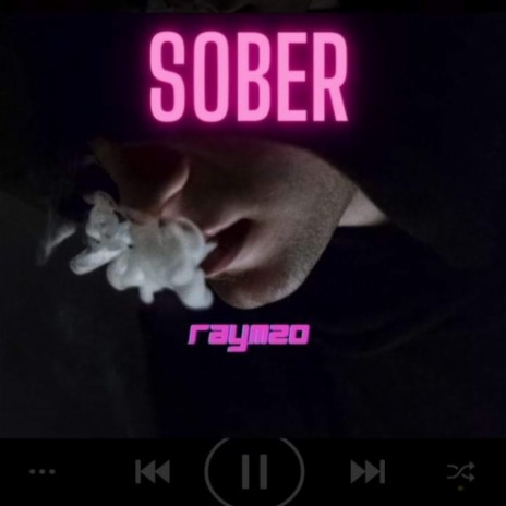 Sober | Boomplay Music