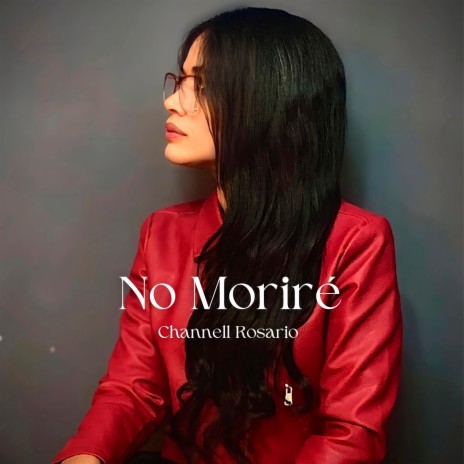No Moriré | Boomplay Music