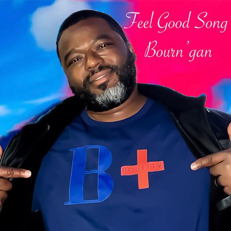 Feel Good Song ft. Atonement | Boomplay Music