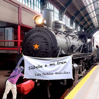 Súbete a mi tren