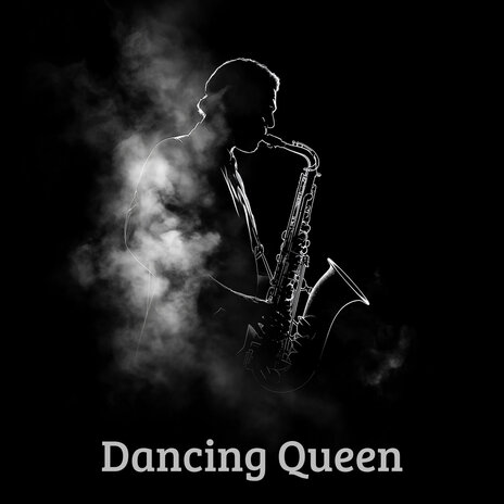 Dancing Queen | Boomplay Music