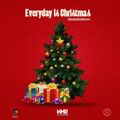 Everyday Is Christmas | Boomplay Music